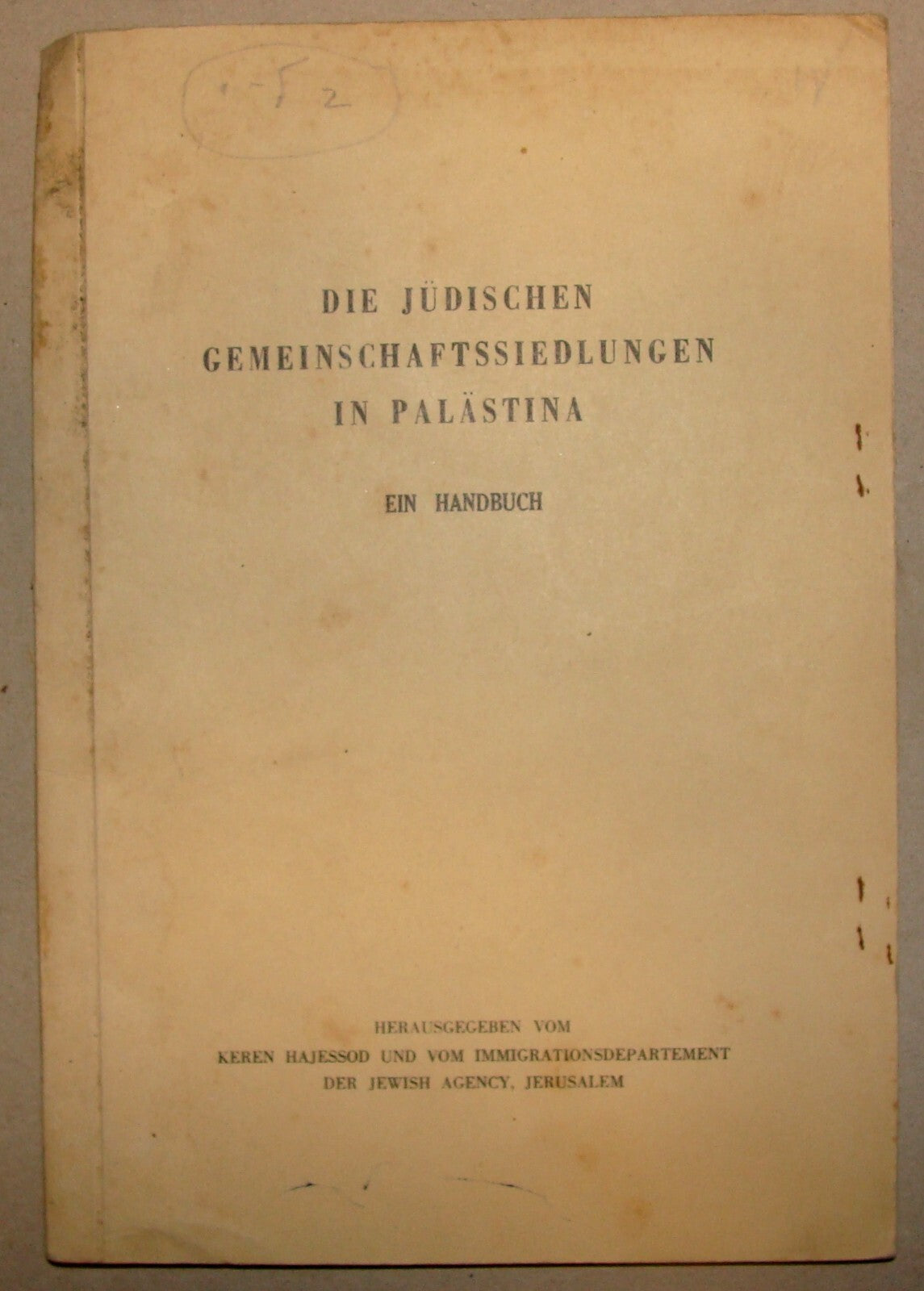 Keren Hayesod Palestine 1938 Jewish Israel Kibbutz Zionist German Agriculture