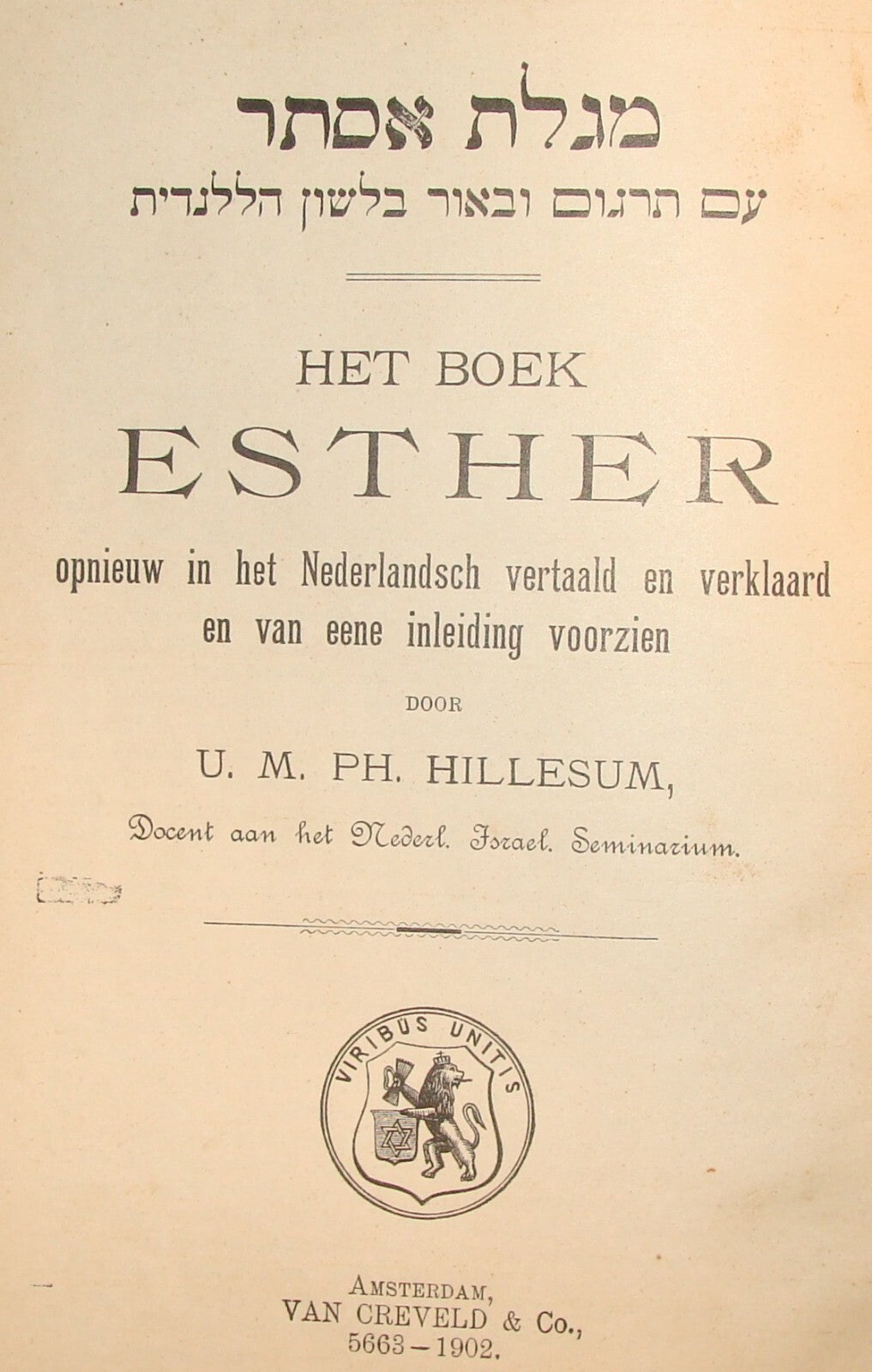 Book Jewish Judaica ESTHER Hebrew Dutch Netherlands Holland Amsterdam 1902