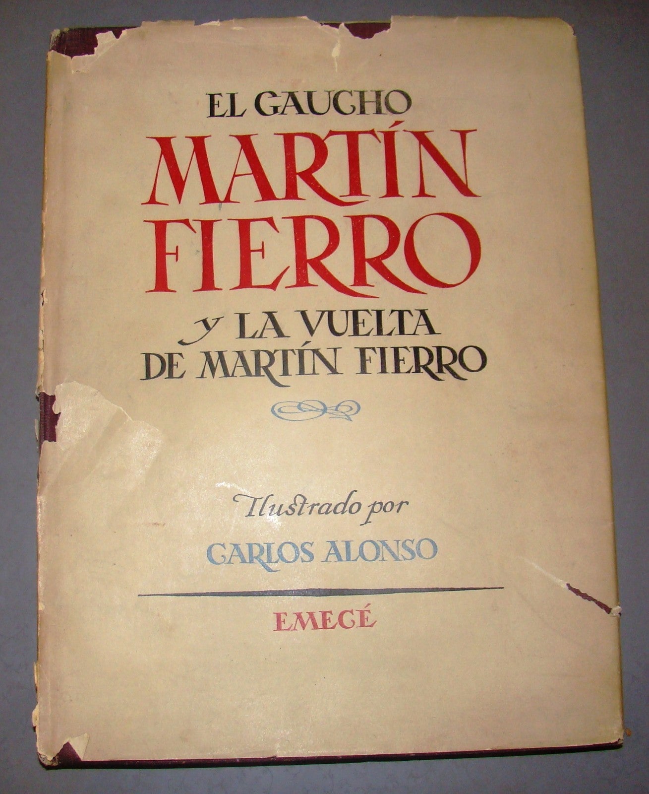 El Gaucho Martin Fierro Carlos Alonso 1960 Book Argentina Emege Lithographs