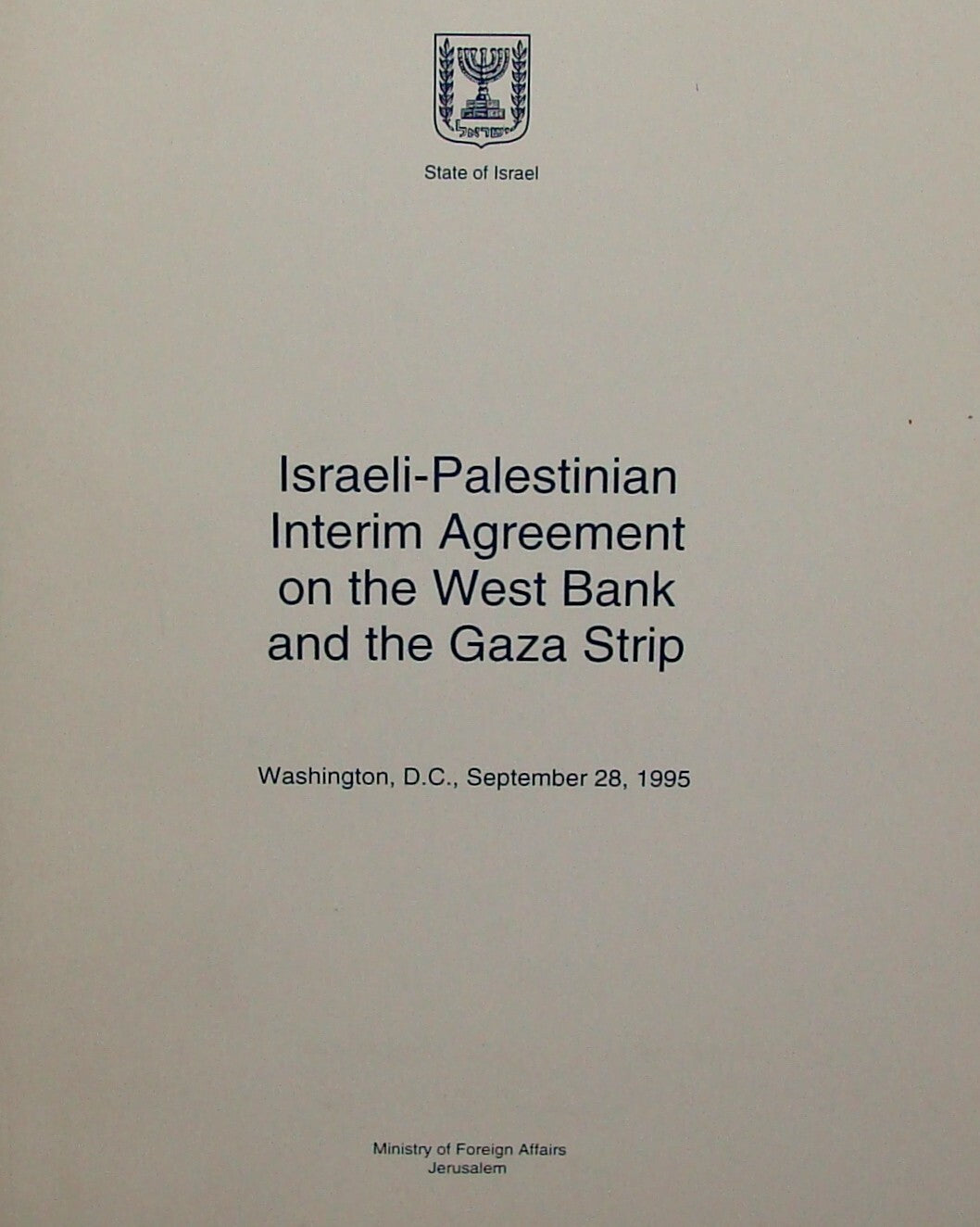 ISRAELI PALESTINIAN INTERIM AGREEMENT WEST BANK GAZA 1995 Palestine Israel