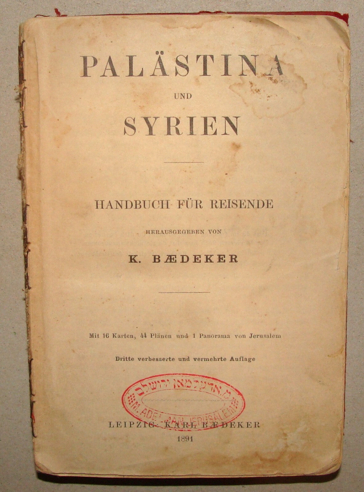 1891 PALESTINE AND SYRIA Baedeker Travel Book Map Guide *Condition