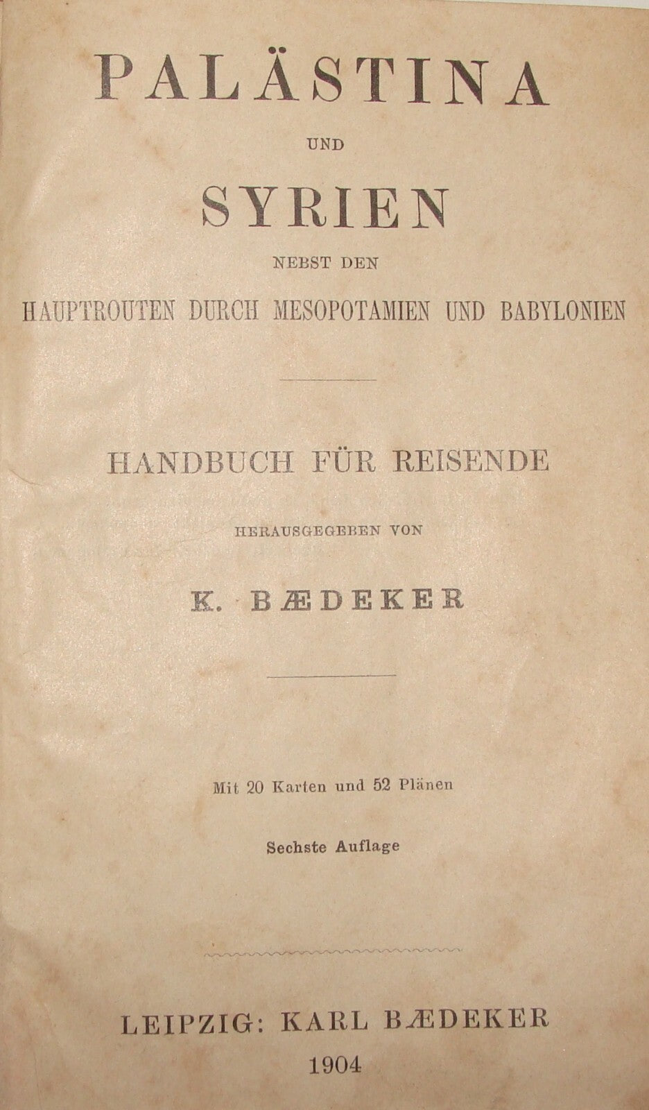 German 1904 Karl Baedeker Palastina und Syrien Palestine Syria Guide Map Travel