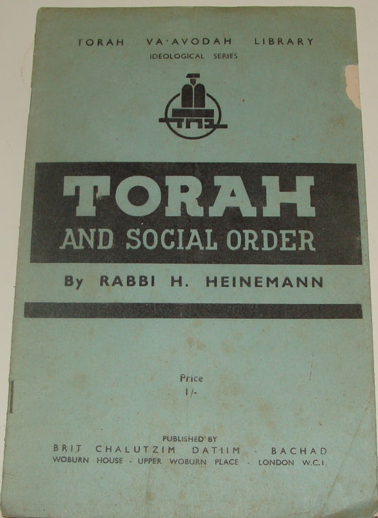 Jewish Judaica 1944 TORAH AND SOCIAL ORDER Rabbi Heinemann Zionist London Youth