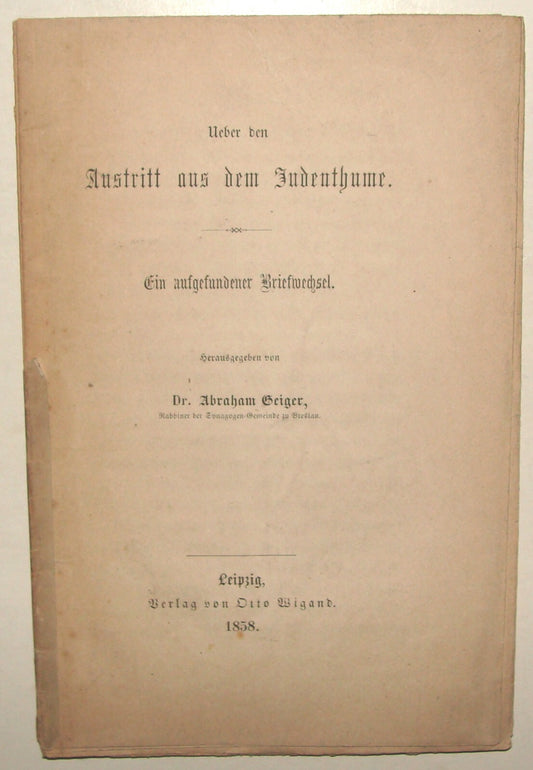 Germany Book Jewish Judaica 1858 German LEAVING JUDAISM Rabbi Abraham Geiger