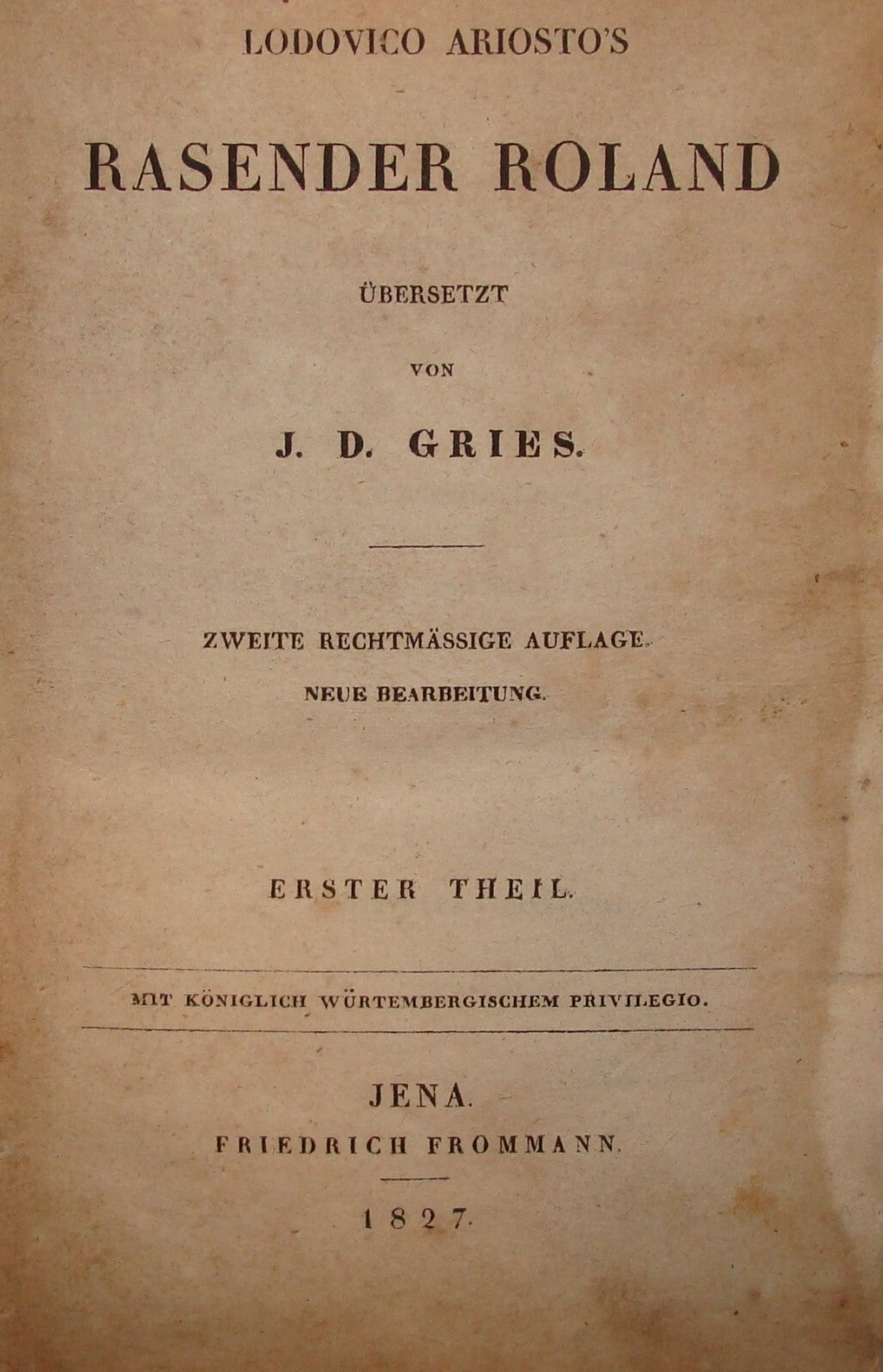 Germany 1827 - 1828 LODOVICO ARIOSTO RASENDER ROLAND Book Set x5 German   Jena