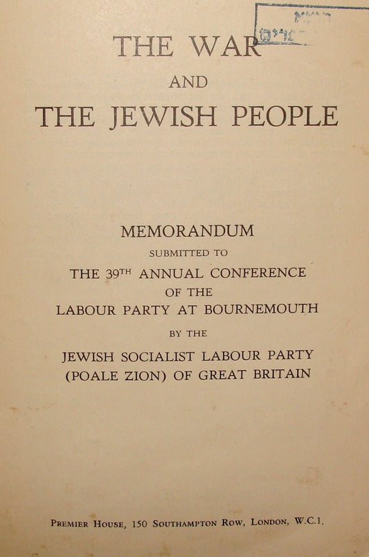 Booklet Jewish WWII 1940 THE WAR AND THE PEOPLE London Zionist Party Nazi Poland