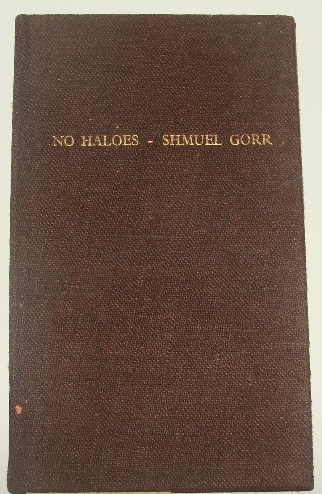 Book Jewish Judaica Rabbi Shmuel Gorr Signed 1968 No Haloes Poetry Art Woodcut
