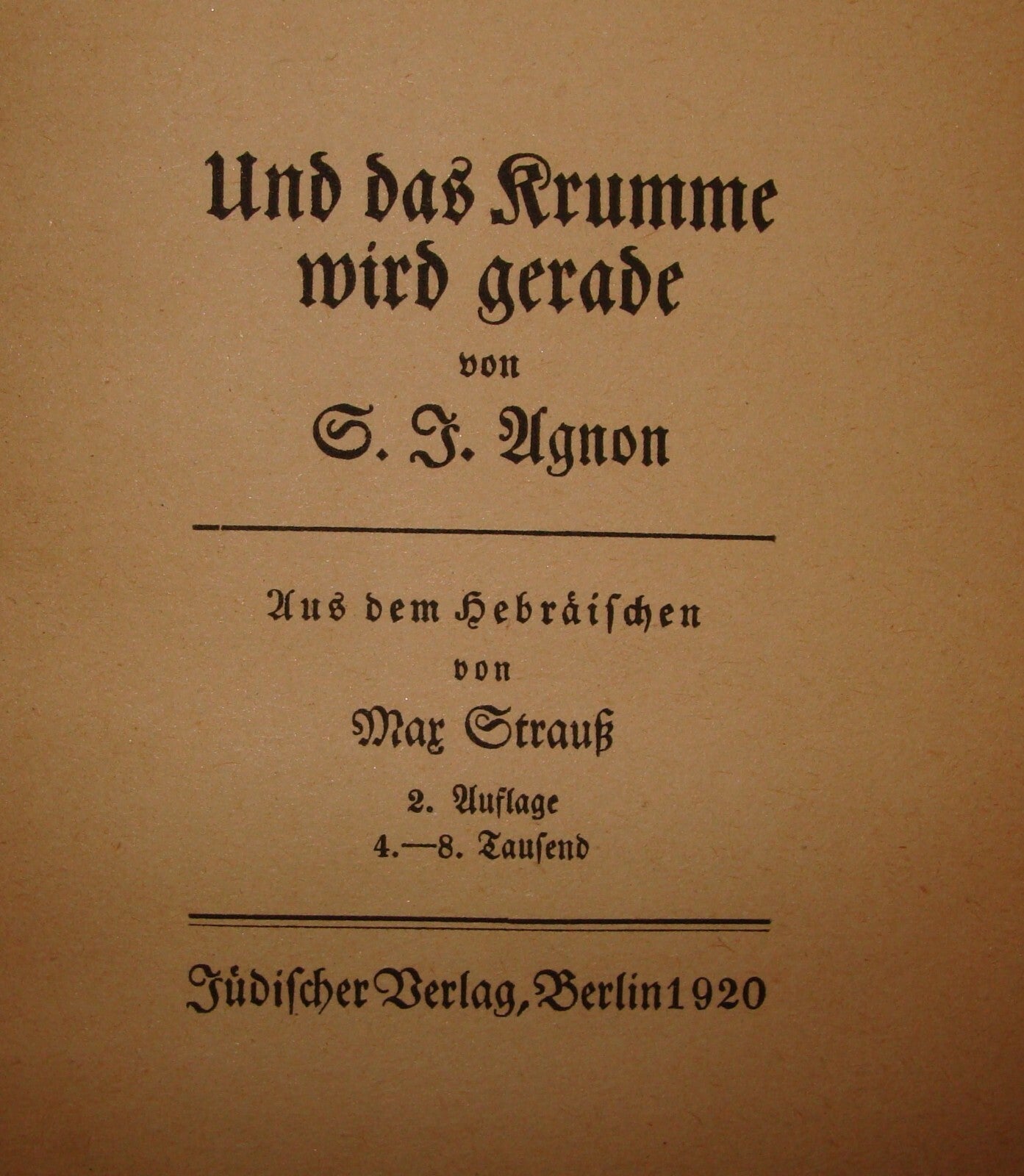 Germany Book Jewish Judaica 1920 AGNON German das Krumme wird gerade Literature