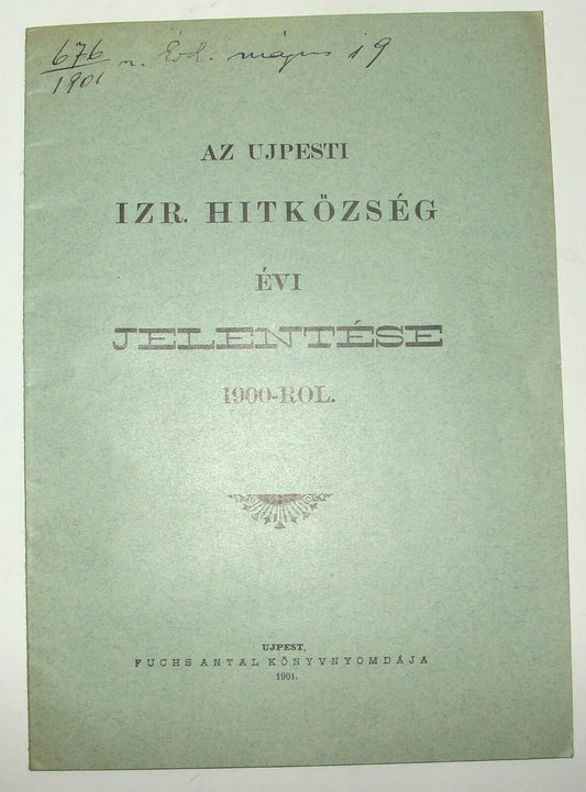 Jewish Judaica Antique 1899 Hungary Ujpest Budapest Jews Religious Community