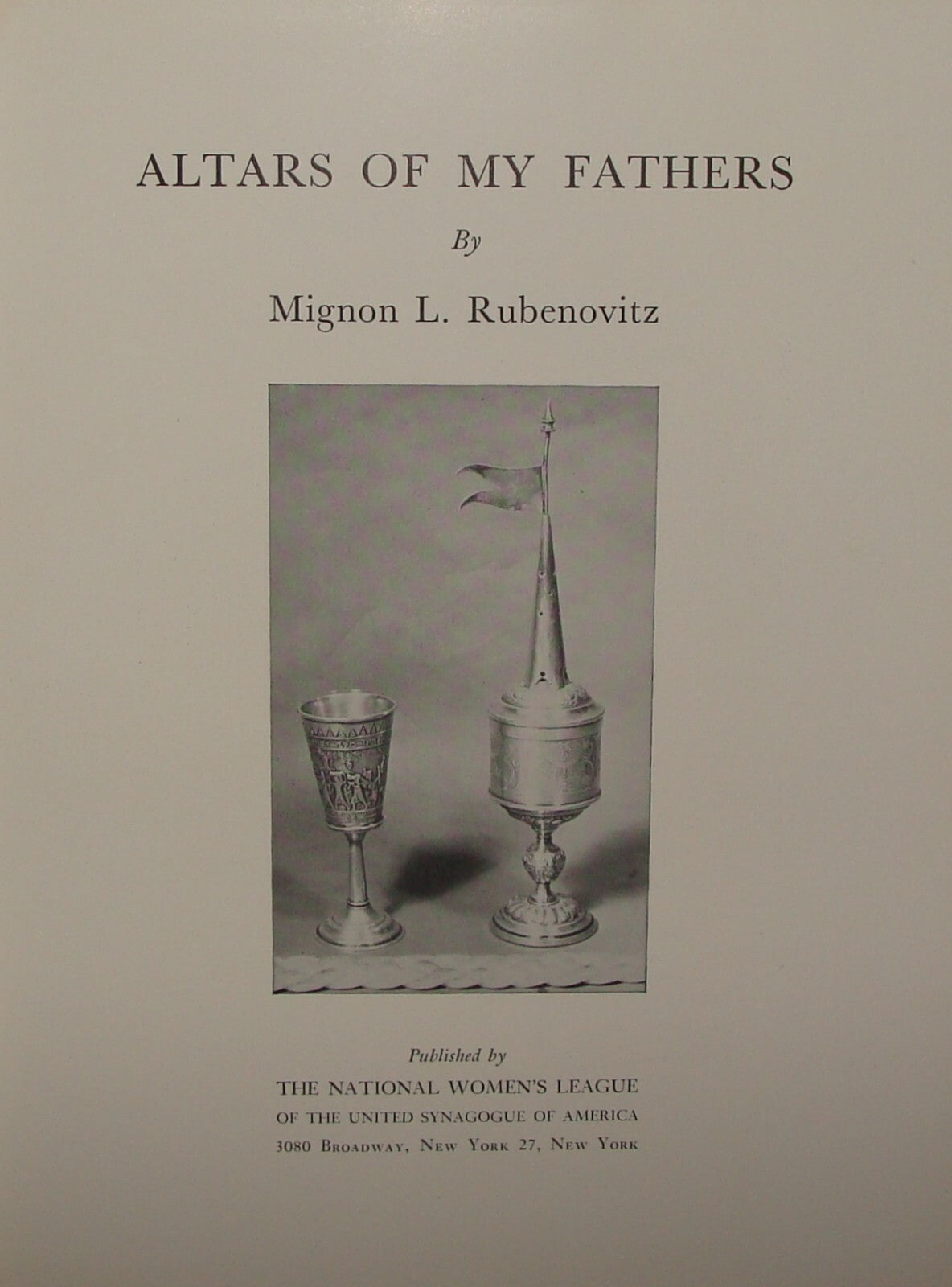 Book Jewish Judaica Altars of My Fathers 1957 Photo Album Religious Articles