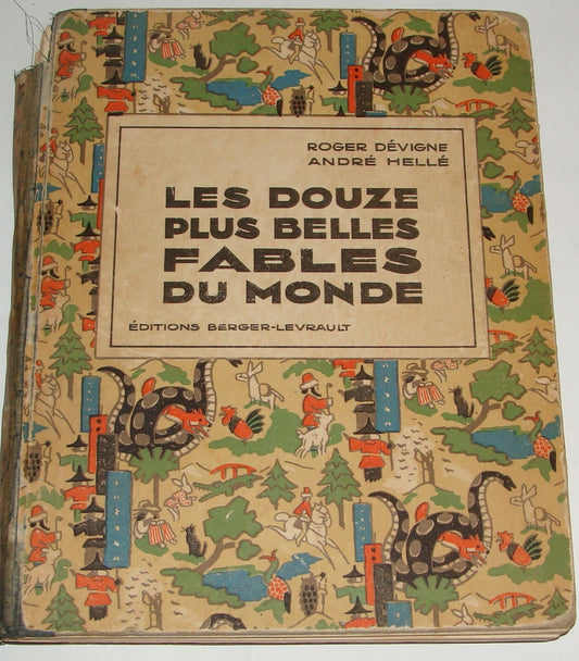 1932 LES DOUZE PLUS BELLES FABLES DU MONDE France French Devigne Helle Art Book