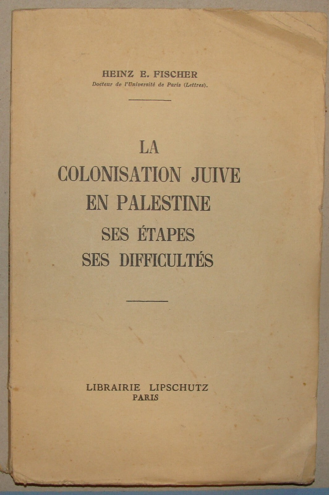 Book Jewish 1937 French France Palestine Israel Colonisation Zionism British Era