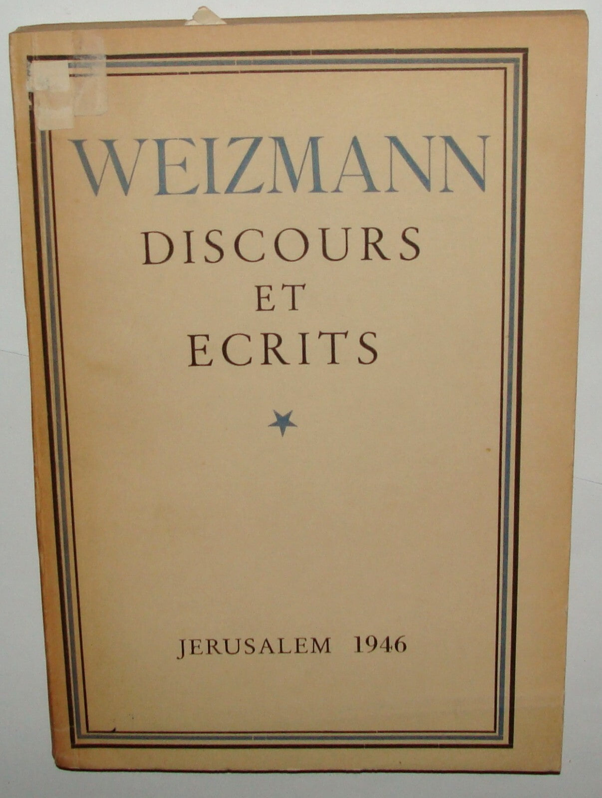 Book Jewish Judaica 1946 Palestine Israel CHAIM WEIZMANN French Zionism