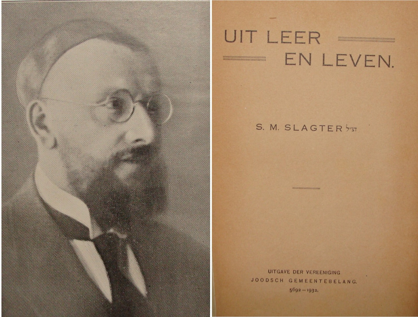 Book Judaica Judaica 1932 Holland Netherlands Dutch Slagter UIT LEER EN LEVEN