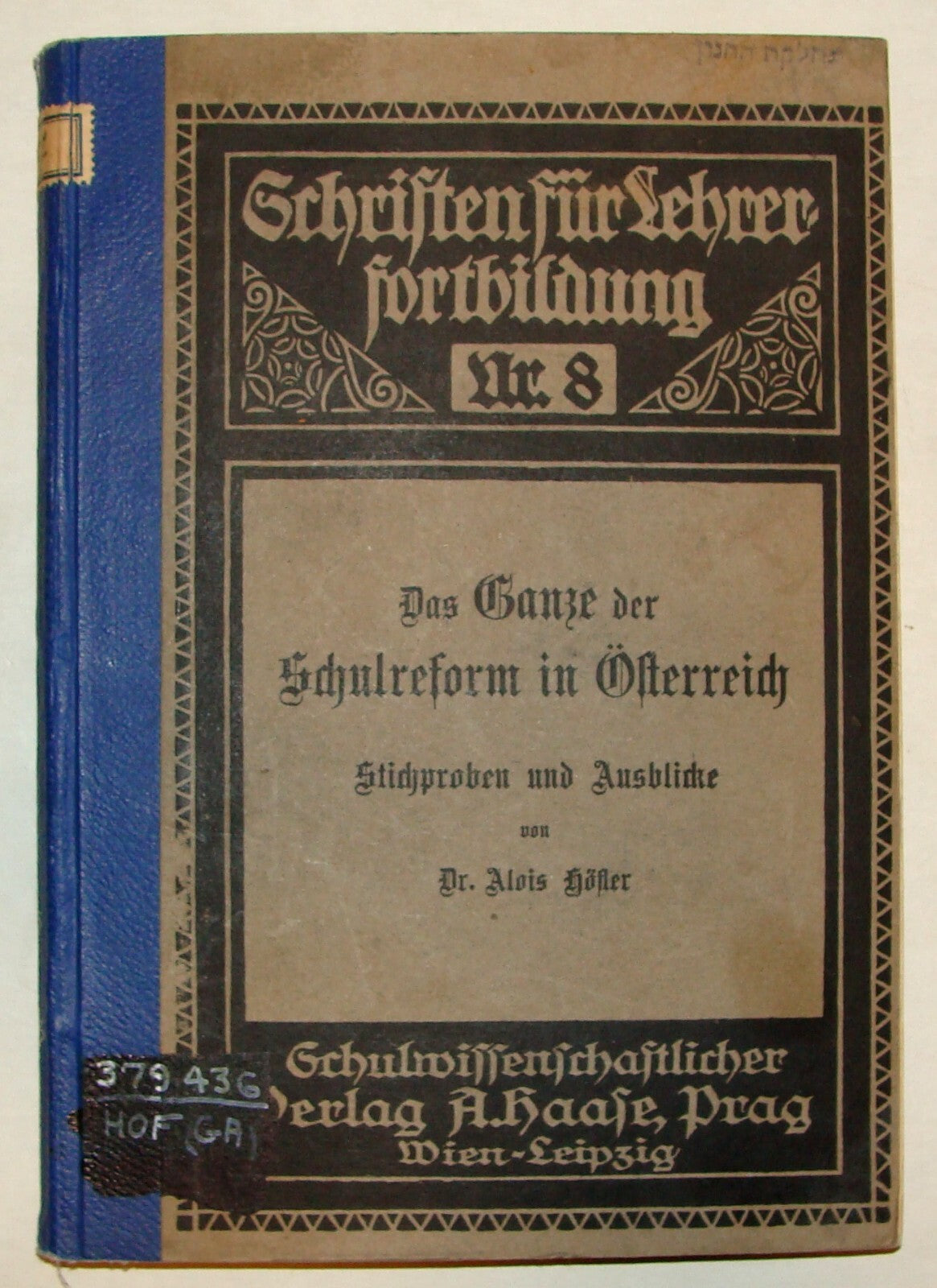 1918 Austria German Alois Hofler School Reform Education Book Philosophy