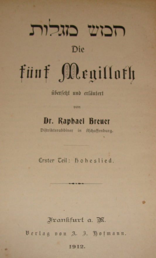 Germany Jewish Judaica 1912 Frankfurt חמש מגלות Dr. Raphael Breuer Hebrew German