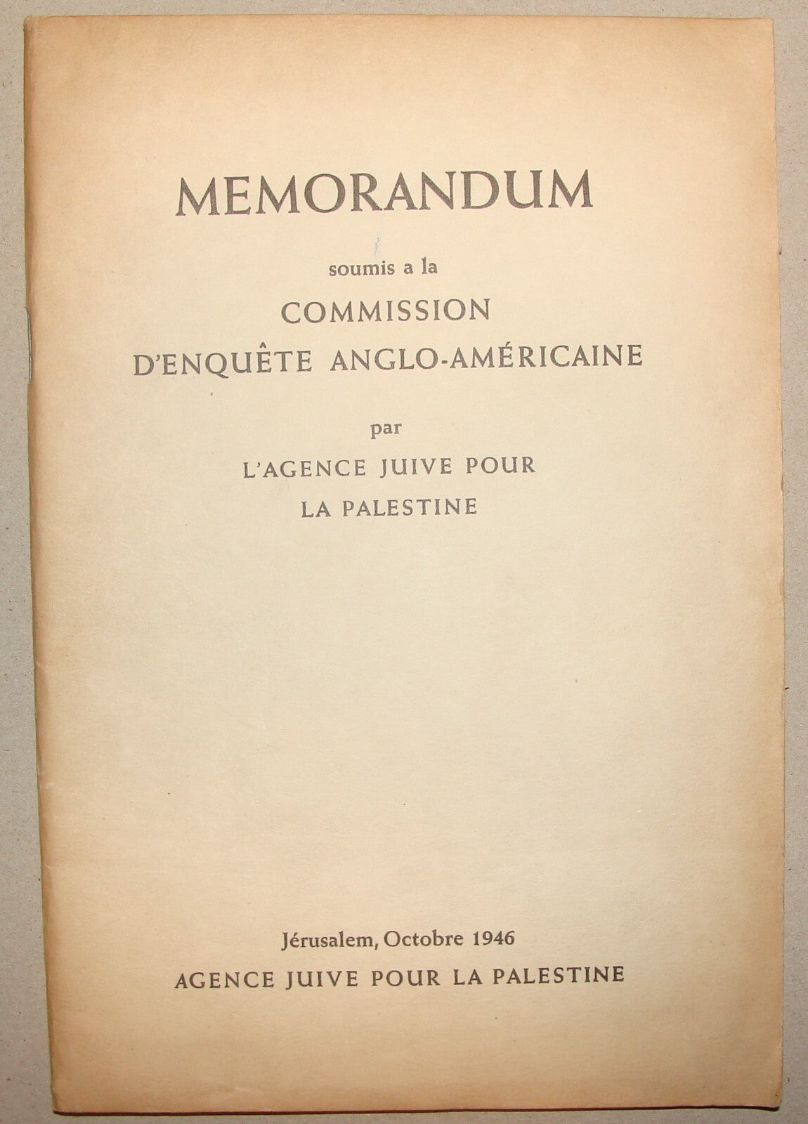 $ 1946 Palestine Israel Jewish Agency Memorandum to the British Government