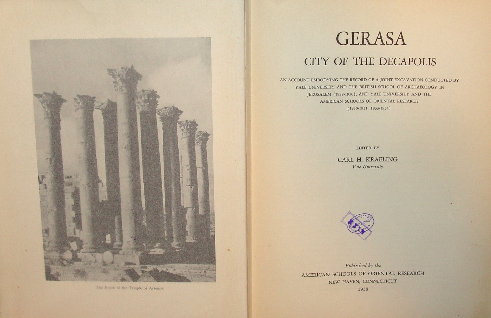 1938 GERASA CITY OF THE DECAPOLIS Book Jerash Jordan History Roman Empure Greek