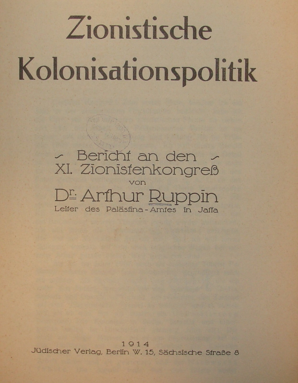 Germany Report Palestine 1914 Jewish Zionist Congress By Ruppin Israel German