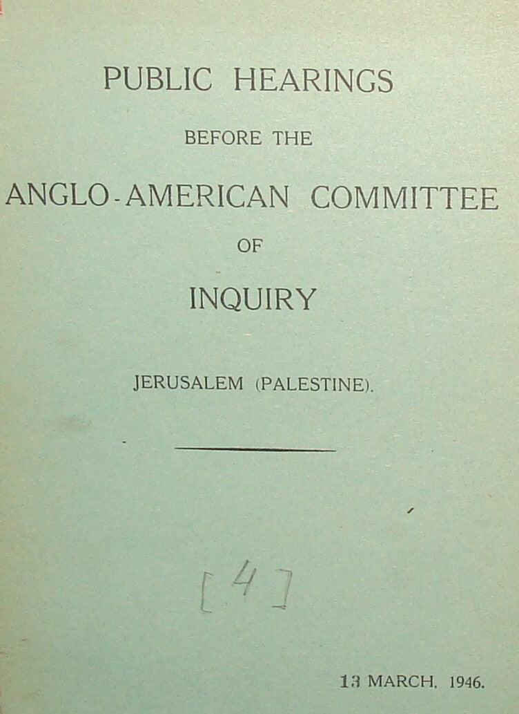 $ RARE 1946 Palestine Israel Anglo American Committee of Inquiry Public Hearings