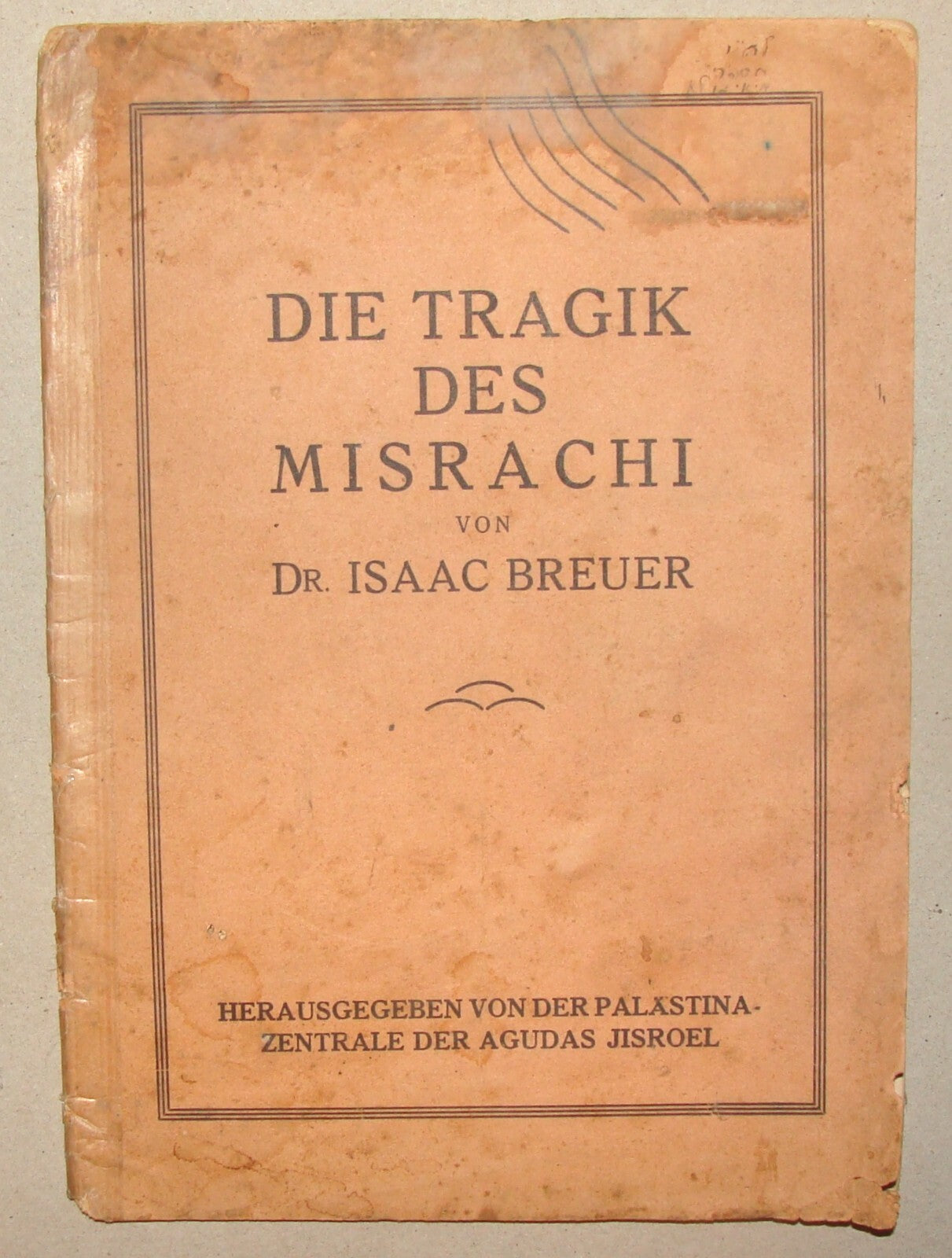Germany Book Jewish RARE 1930 MIZRACHI Religious Zionism Palestine Agudat Israel
