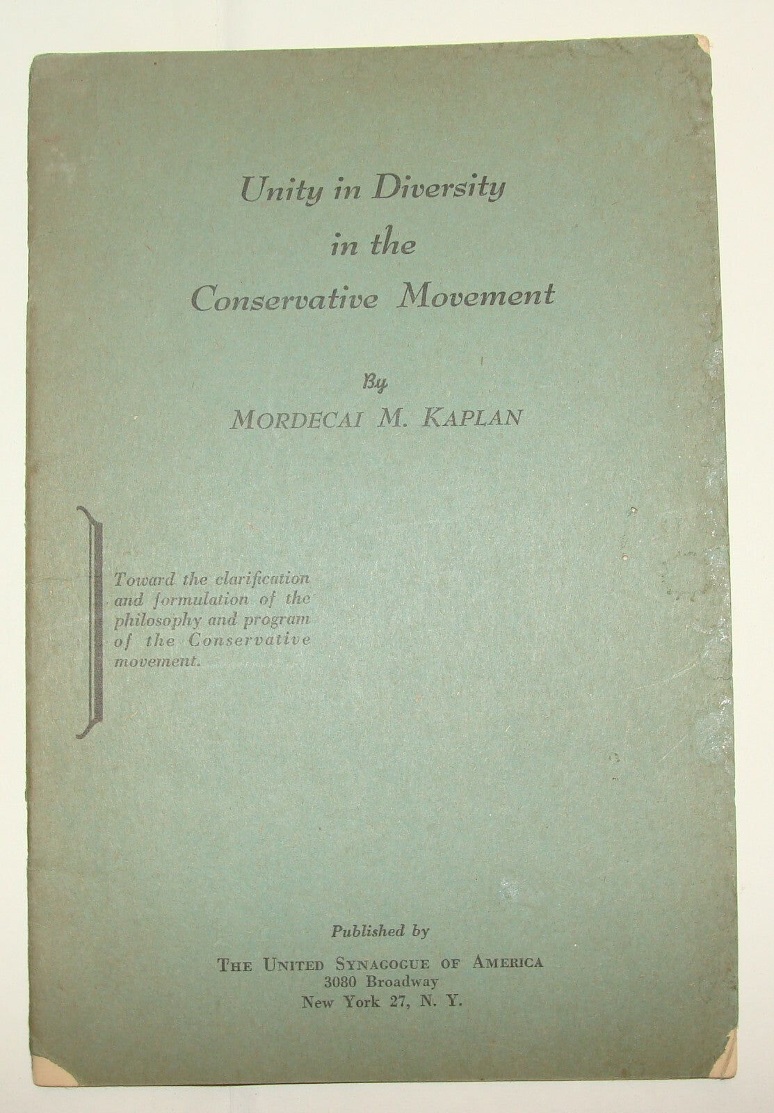 1947 Jewish American Judaica Rabbi Mordecai Kaplan Unity In Diversity Post WWII