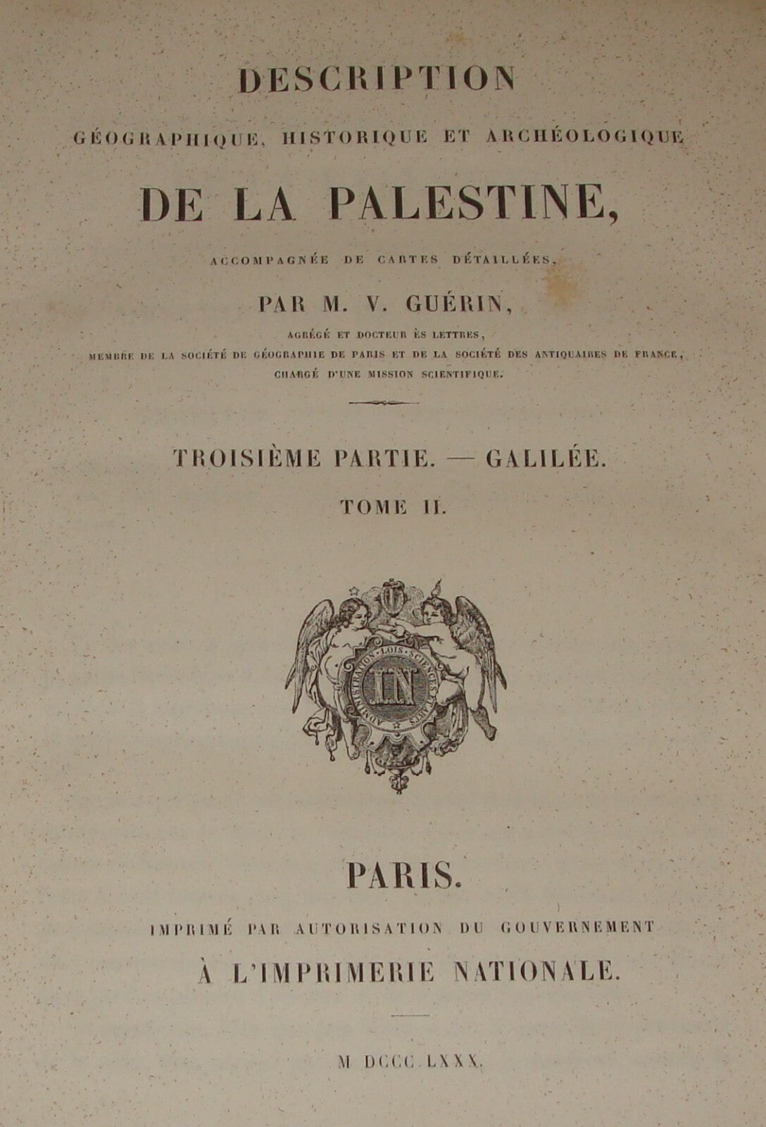 1880 Description De La Palestine Geography History Archaeology Galilee By Guerin