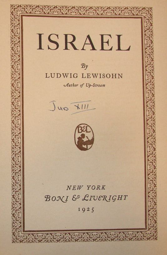 Book Jewish American Judaica ISRAEL 1925 By Ludwig Lewisohn Palestine Zionism