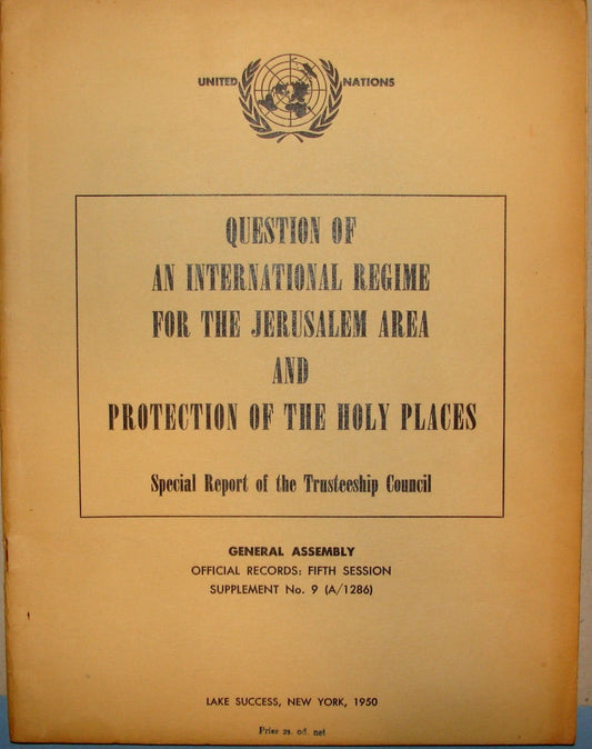 Report Israel 1950 United Nations Jordan Jerusalem Holy Places Question Post War