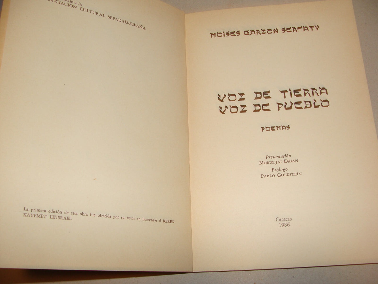 Book Jewish Spanish 1987 Venezuela Caracas Moises Garzon Sarfaty Serfaty SIGNED