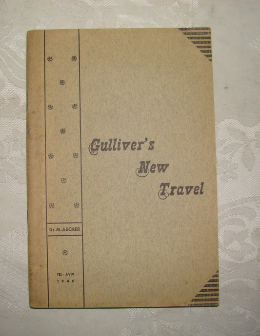 Book Jewish Maurice Ascher Gulliver's New Travel Palestine Israel 1940 Children