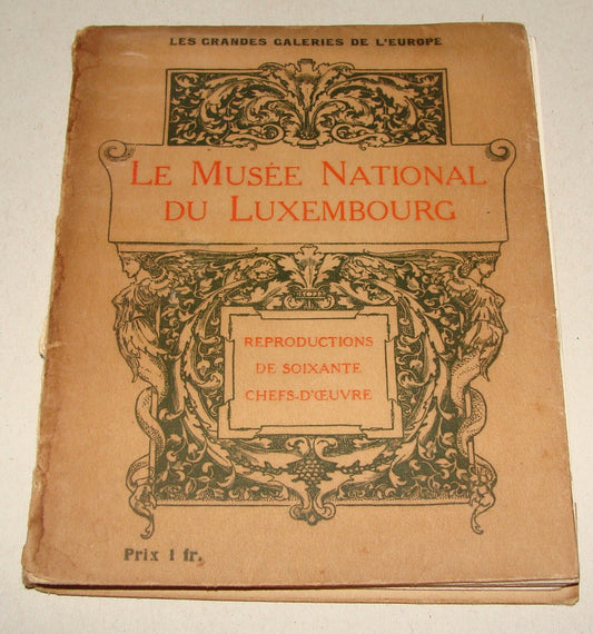 1907 Luxembourg Museum Art Artist Catalogue Gallery France Paris Cassel London