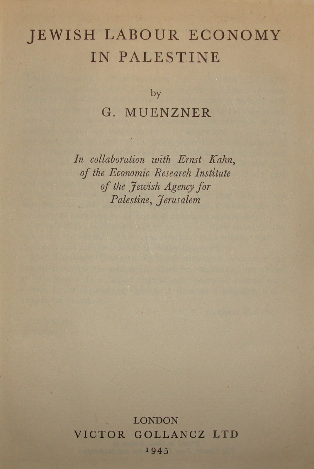 Book Jewish Judaica 1945 Labour Economy In Palestine Israel Muenzner London