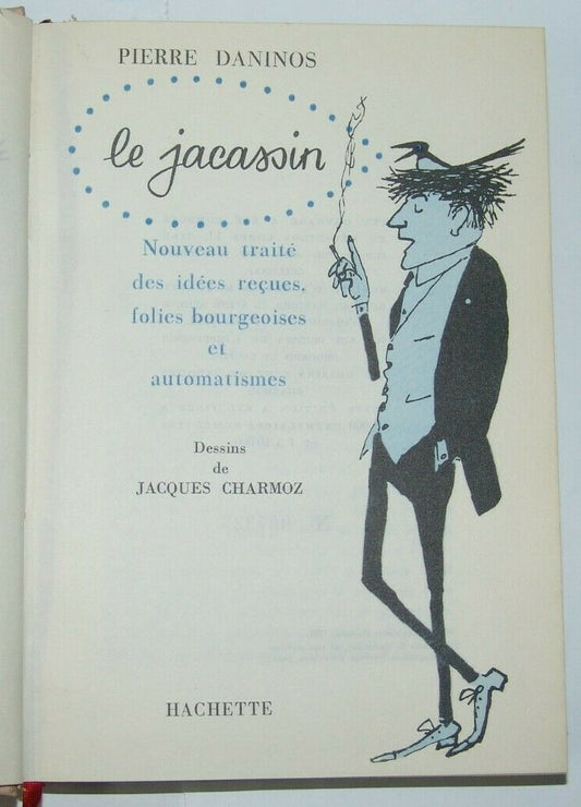 Pierre Daninos LE JACASSIN book No. 007337 French 1962
