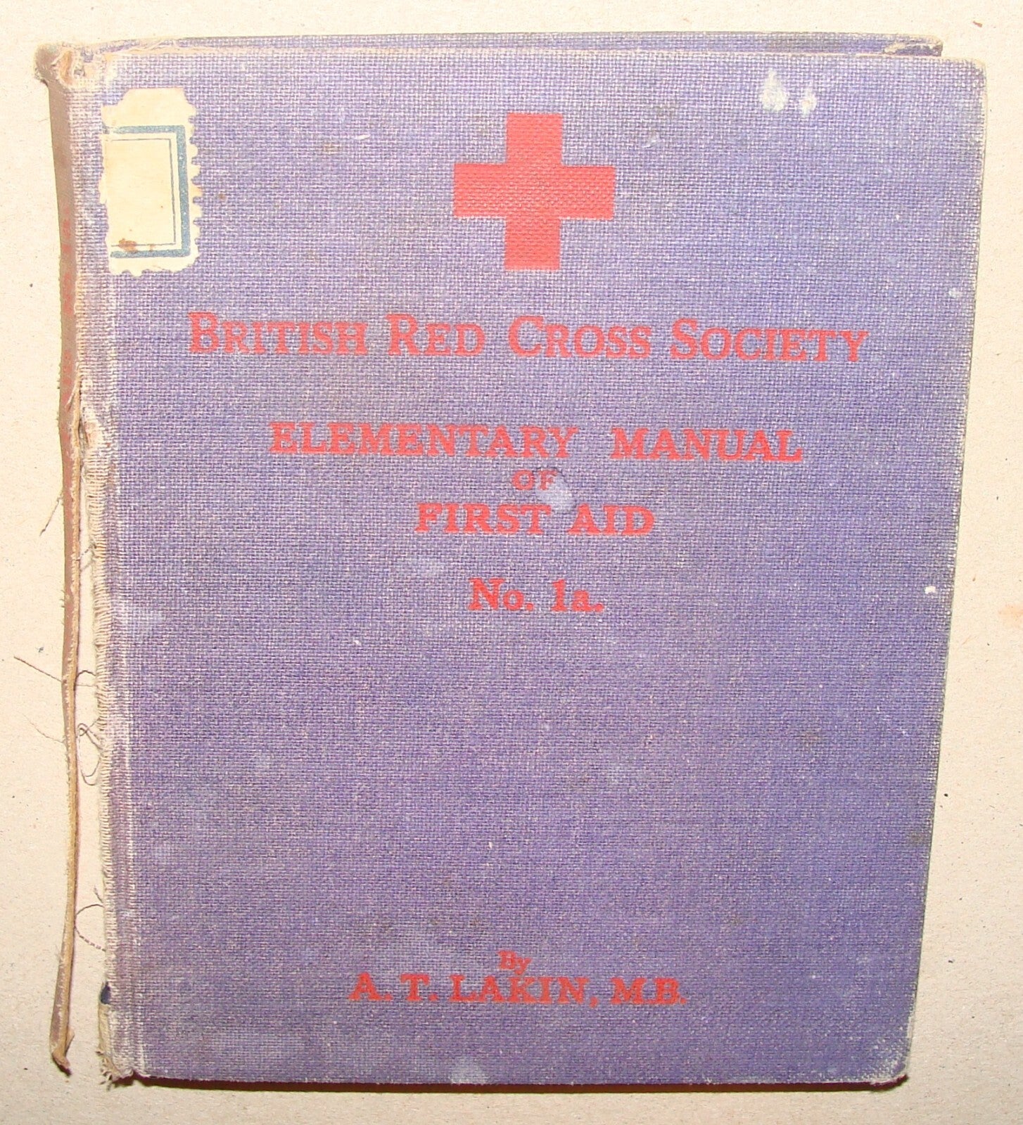 1940 WWI British Red Cross Society Elementary Manual of First Aid Book