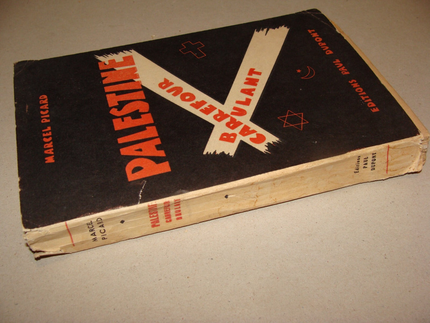 Book Palestine 1947 CARREFOUR BRULANT French Israel Map Marcel Picard