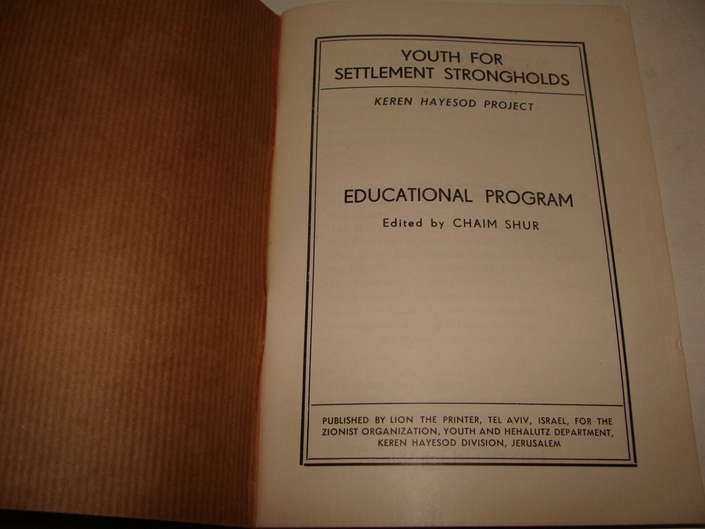 Booklet Jewish RARE Judaica Israel 1950 YOUTH FOR SETTLEMENT STRONGHOLDS Zionist