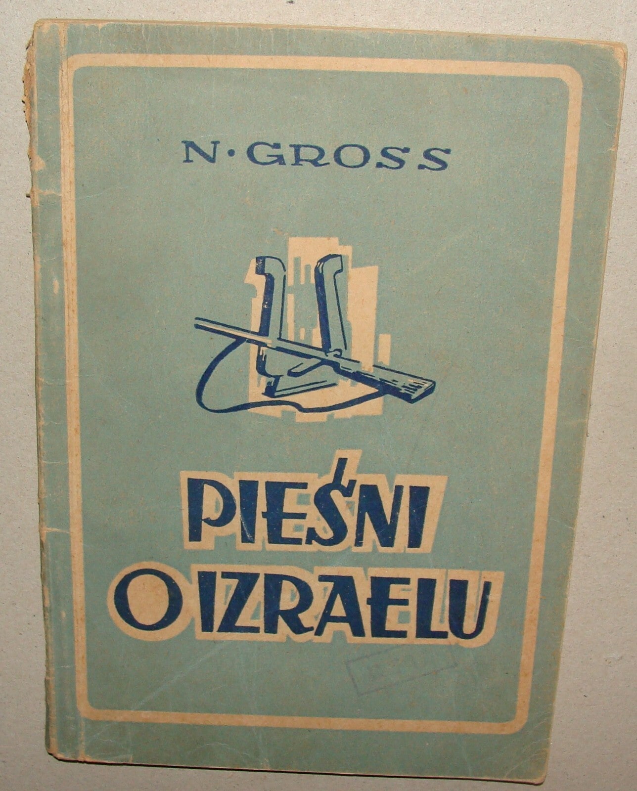 Book Jewish Judaica 1948 Poland Lodz Post Holocaust WWII N. Gross Israel Songs