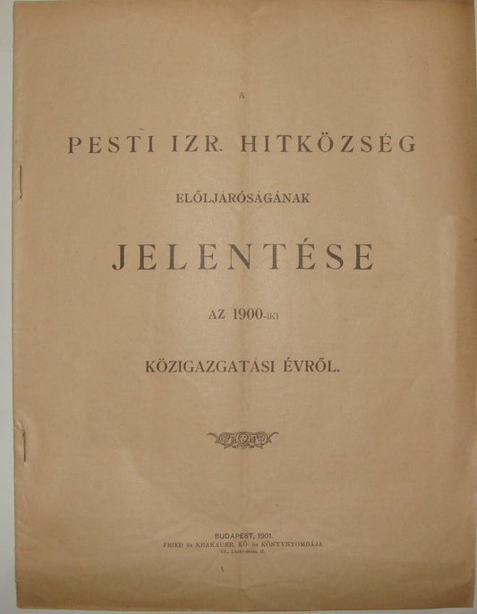 Report Jewish RARE Judaica Antique 1901 Hungary Budapest Rabbi Religious Jews