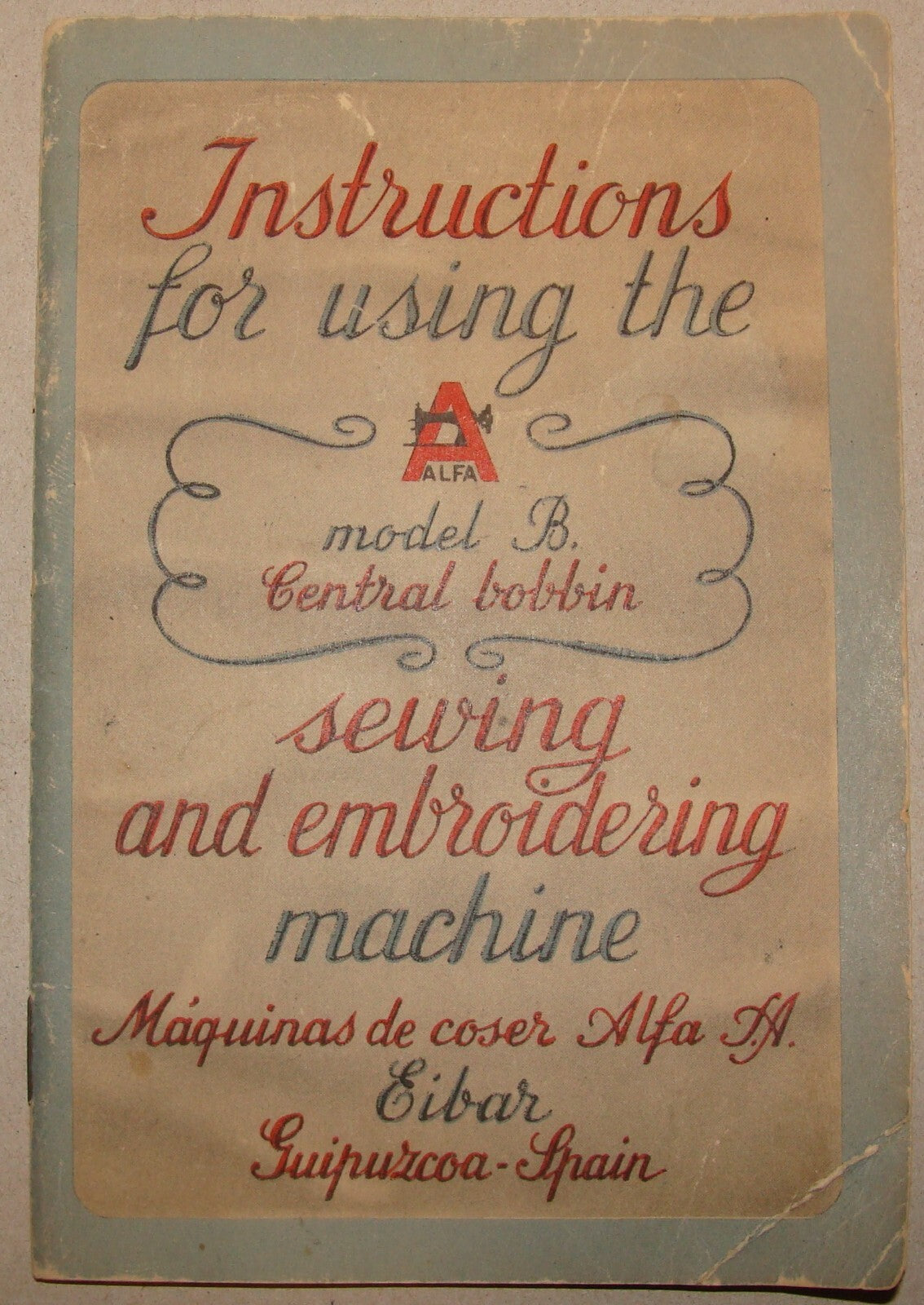 Vintage Alfa Sewing Machine Guide Instructions Book Eibar Spain English