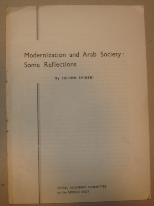 MODERNIZATION AND ARAB SOCIETY Israel Booklet Palestine Middle East