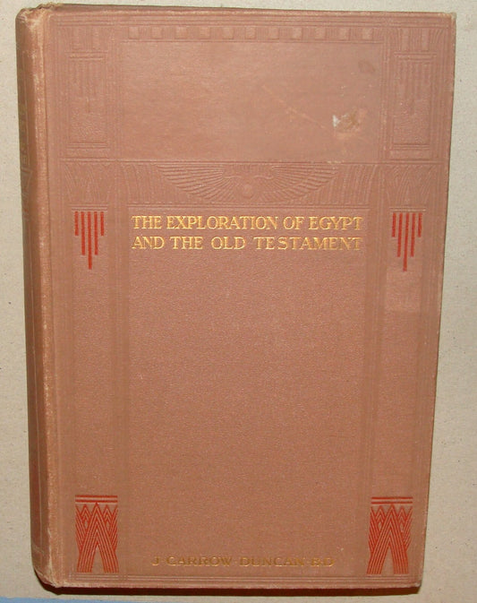 Book Israel 1908 THE EXPLORATION OF EGYPT AND THE OLD TESTAMENT Bible Photo