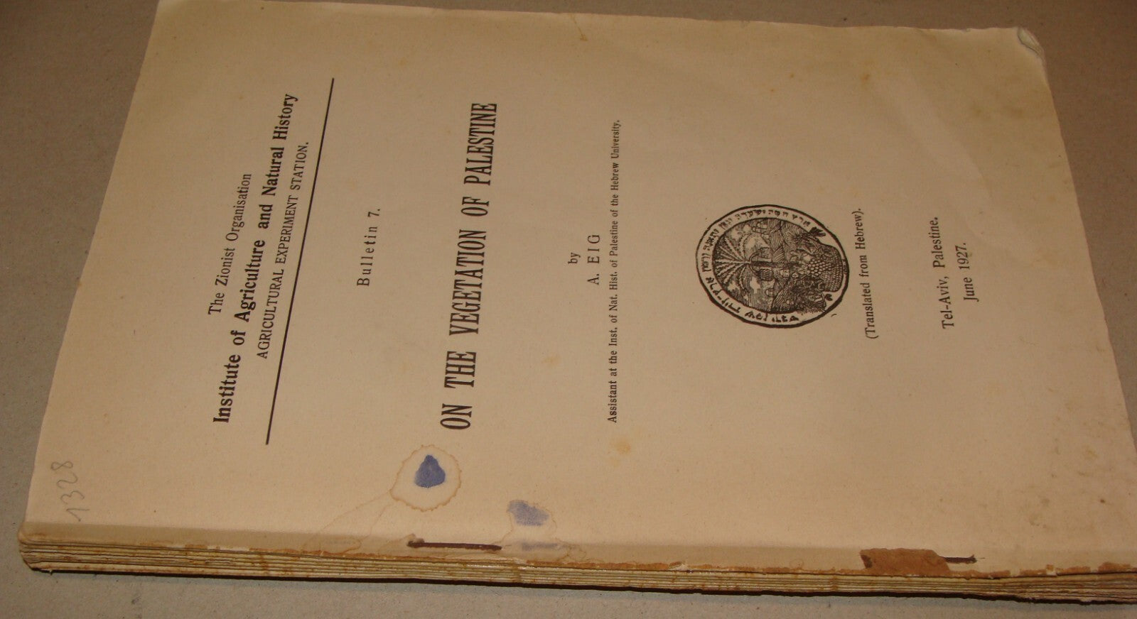 Book Jewish 1927 VEGETATION OF PALESTINE Israel EIG Agriculture Zionist Medical