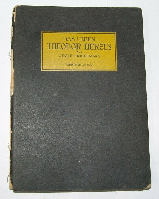 Jewish Judaica zionist zionism Das Leben Theodor Herzls Herzl by Friedemann 1914