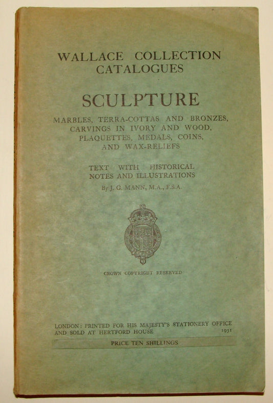 1931 Wallace Collection Catalogue Sculpture Book Marble Terra Cota Bronze Wood