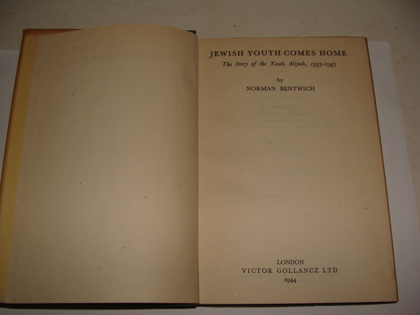 Book Jewish Zionism 1944 YOUTH COMES HOME Palestine Israel Immigration Pioneers
