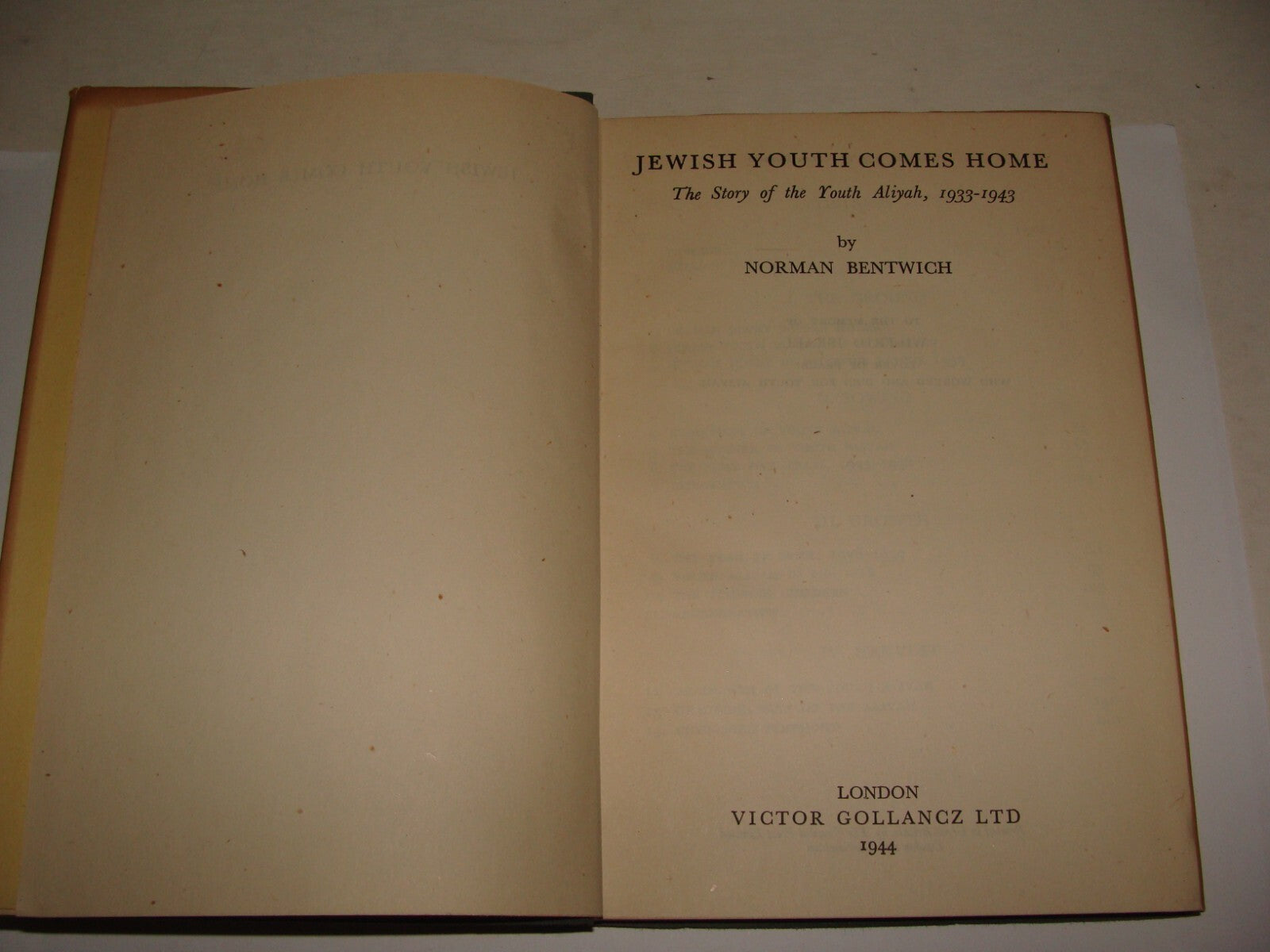 Book Jewish Zionism 1944 YOUTH COMES HOME Palestine Israel Immigration Pioneers