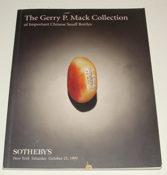 Catalog Sotheby's Gerry P. Mack Collection of important Chinese Snuff Bottles