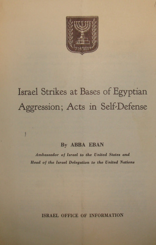 Israel Army Ad 1956 Israeli Ambassador ABBA EBAN Address Egypt Sinai War