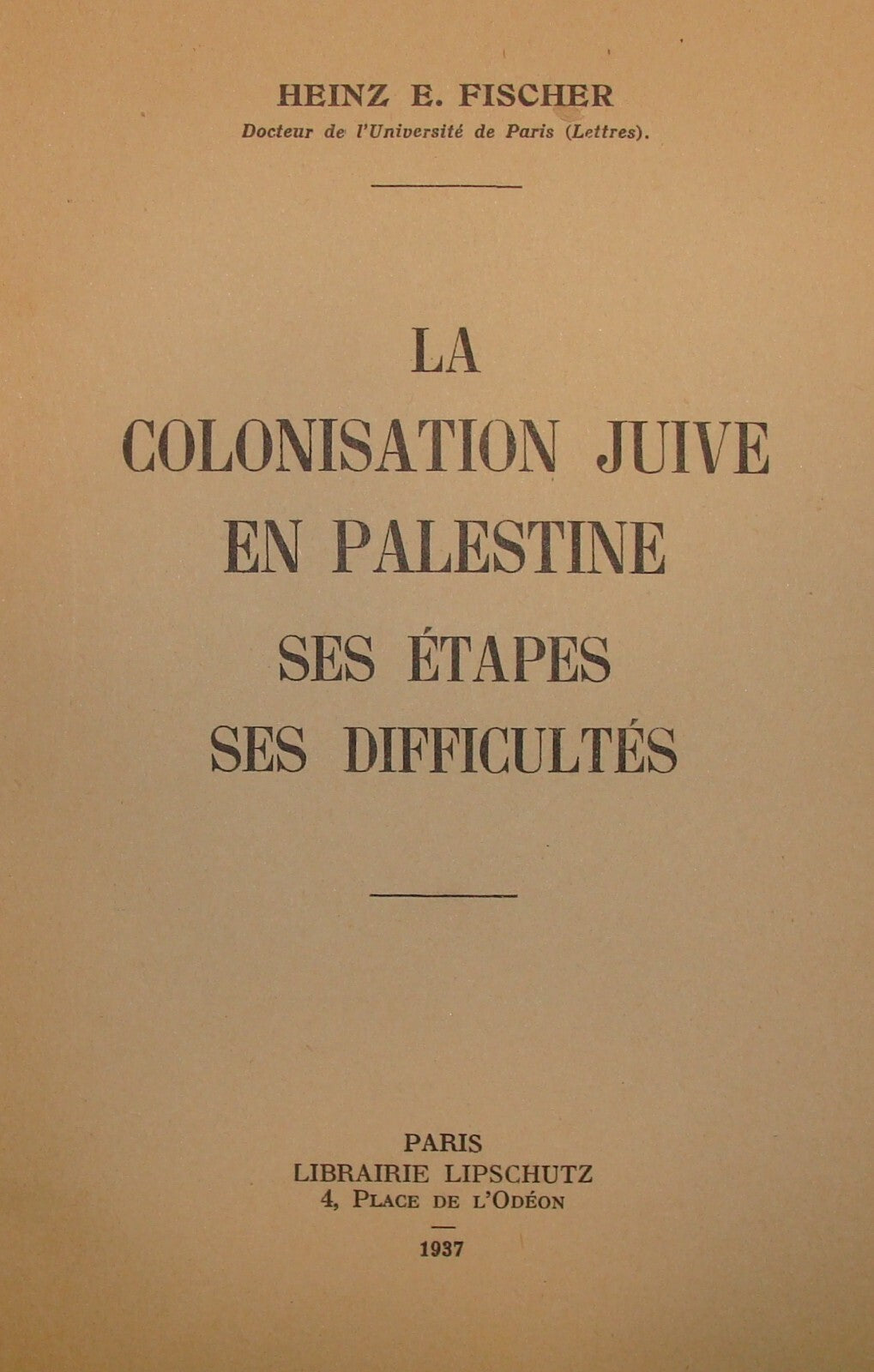 Book Jewish 1937 French France Palestine Israel Colonisation Zionism British Era
